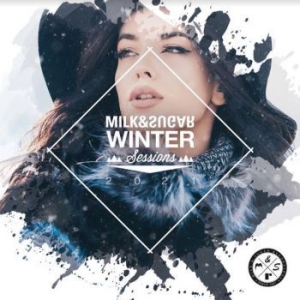 Blandade Artister - Milk & Sugar Winter Sessions 2021 i gruppen CD / Kommande / Dans/Techno hos Bengans Skivbutik AB (3918808)
