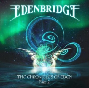 Edenbridge - Chronicles Of Eden Part 2 i gruppen CD / Hårdrock/ Heavy metal hos Bengans Skivbutik AB (3918809)