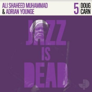 CARN DOUG - Jazz Is Dead 005 i gruppen CD / Kommande / Jazz/Blues hos Bengans Skivbutik AB (3918841)