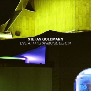 Goldmann Stefan - Live At Philharmonie Berlin i gruppen CD / Nyheter / Dans/Techno hos Bengans Skivbutik AB (3918846)