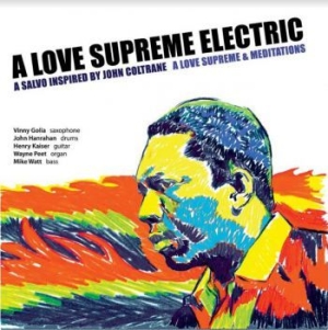 A Love Supreme Electric - A Love Supreme & Meditations i gruppen CD / Jazz/Blues hos Bengans Skivbutik AB (3918862)