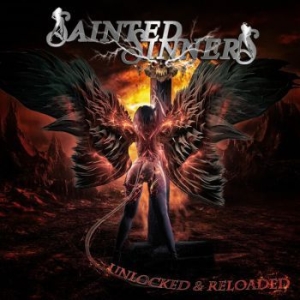 Sainted Sinners - Unlocked & Reloaded i gruppen CD / Hårdrock/ Heavy metal hos Bengans Skivbutik AB (3918895)
