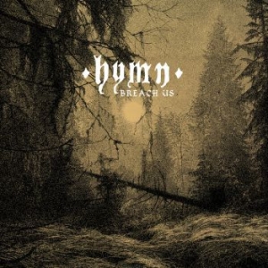 Hymn - Breach Us (Vinyl) i gruppen VINYL / Hårdrock/ Heavy metal hos Bengans Skivbutik AB (3918948)