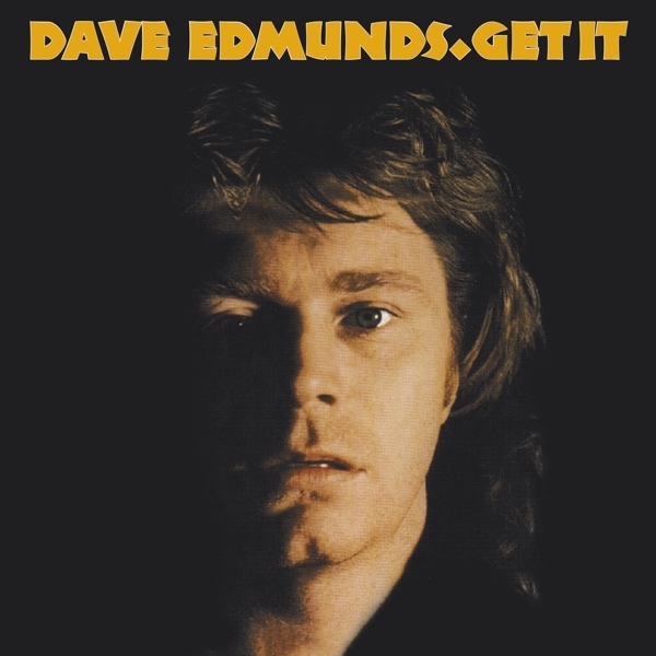 Dave Edmunds - Get It i gruppen CD / Toppsäljare hos Bengans Skivbutik AB (3919180)