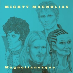 Mighty Magnolias - Magnolianesque i gruppen CD / Country hos Bengans Skivbutik AB (3919457)