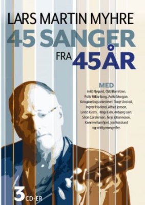 Myhre Lars Martin - 45 Sanger Fra 45 År i gruppen CD / Rock hos Bengans Skivbutik AB (3919458)