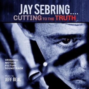 Beal Jeff - Jay Sebring...Cutting To The Truth: i gruppen ÖVRIGT / Övrigt / aub hos Bengans Skivbutik AB (3919508)