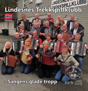 Lindesnes Trekkspillklubb - Sangens Glade Tropp i gruppen CD / Pop-Rock hos Bengans Skivbutik AB (3919525)