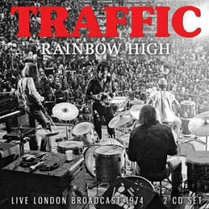 Traffic - Rainbow High 1974 (2 Cd) Live Broad i gruppen CD / Hårdrock/ Heavy metal hos Bengans Skivbutik AB (3919551)