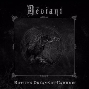 Deviant The - Rotting Dreams Of Carrion i gruppen CD / Hårdrock hos Bengans Skivbutik AB (3919828)