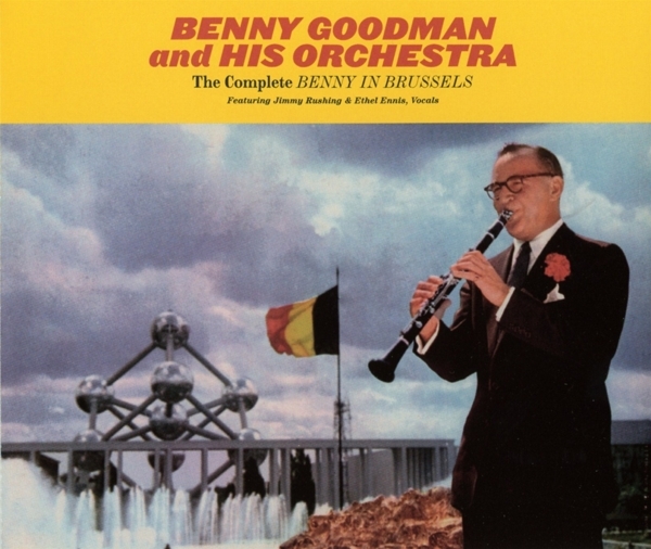 Benny & His Orchestra Goodman - Complete Benny In Brussels i gruppen CD / Toppsäljare hos Bengans Skivbutik AB (3920039)