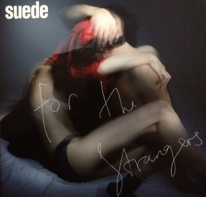 Suede - For The Strangers / Hit Me (Do i gruppen Minishops / Bernard Butler hos Bengans Skivbutik AB (3920156)
