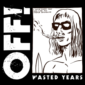 Off! - Wasted Years i gruppen VINYL / Punk hos Bengans Skivbutik AB (3920158)