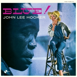 Hooker John Lee - Blue! i gruppen VINYL / Blues,Jazz hos Bengans Skivbutik AB (3920218)