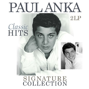 Anka Paul - Signature Collection-Classic Hits i gruppen VINYL / Pop-Rock,Övrigt hos Bengans Skivbutik AB (3920250)