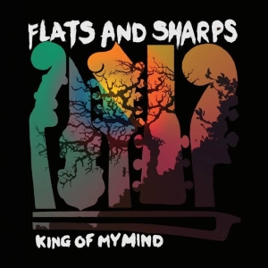 Flats And Sharps - King Of My Mind i gruppen CD / Country,Jazz hos Bengans Skivbutik AB (3920324)