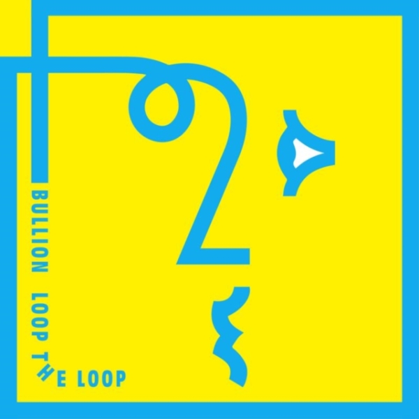 Bullion - Loop The Loop i gruppen CD / Toppsäljare hos Bengans Skivbutik AB (3920345)