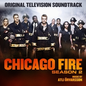 Orvarsson Atli - Chicago Fire Season 2 i gruppen CD / Film-Musikal hos Bengans Skivbutik AB (3920372)