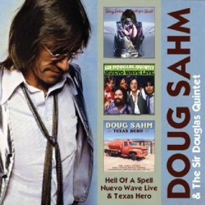 Sahm Doug & Sir Douglas - Hell Of A Spell/Nuevo Wave Live/Texas He i gruppen CD / Pop-Rock hos Bengans Skivbutik AB (3920559)