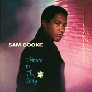 Cooke Sam - Tribute To The Lady i gruppen VINYL / RnB-Soul hos Bengans Skivbutik AB (3920571)