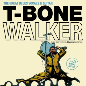 Walker T-Bone - Great Blues Vocals & Guitar i gruppen CD / Blues,Jazz hos Bengans Skivbutik AB (3920604)