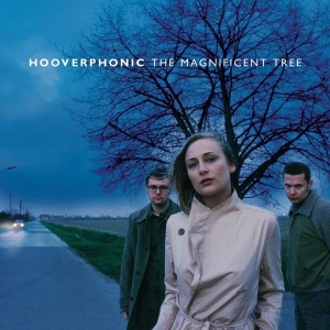 Hooverphonic - Magnificent Tree i gruppen VINYL / Pop-Rock,Övrigt hos Bengans Skivbutik AB (3920633)