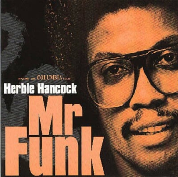 Herbie Hancock - Mr. Funk i gruppen CD / Toppsäljare hos Bengans Skivbutik AB (3920650)