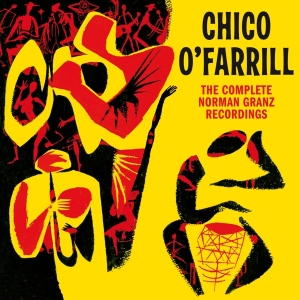 O'farrill Chico - Complete Norman Granz Rec i gruppen CD / Jazz hos Bengans Skivbutik AB (3920686)