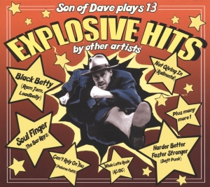Son Of Dave - Explosive Hits i gruppen CD / Pop-Rock,Övrigt hos Bengans Skivbutik AB (3920687)