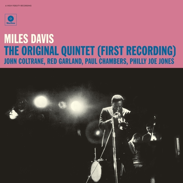 Miles Davis - Original Quintet (First Recording) i gruppen VINYL / Toppsäljare hos Bengans Skivbutik AB (3920695)
