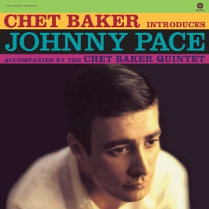 Baker Chet - Introduces Johnny Pace i gruppen VINYL / Jazz hos Bengans Skivbutik AB (3920771)