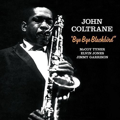 John Coltrane - Bye Bye Blackbird -Hq- i gruppen VINYL / Jazz/Blues hos Bengans Skivbutik AB (3920788)