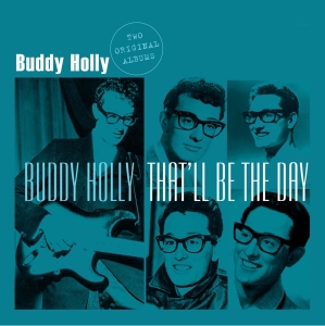Buddy Holly - That'll Be The Day i gruppen CD / Pop-Rock,Övrigt hos Bengans Skivbutik AB (3920936)