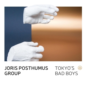 Posthumus Joris -Group- - Tokyo's Bad Boys i gruppen CD / Jazz hos Bengans Skivbutik AB (3920980)