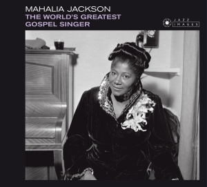 Jackson Mahalia - World's Greatest Gospel Singer i gruppen CD / Jazz hos Bengans Skivbutik AB (3920987)