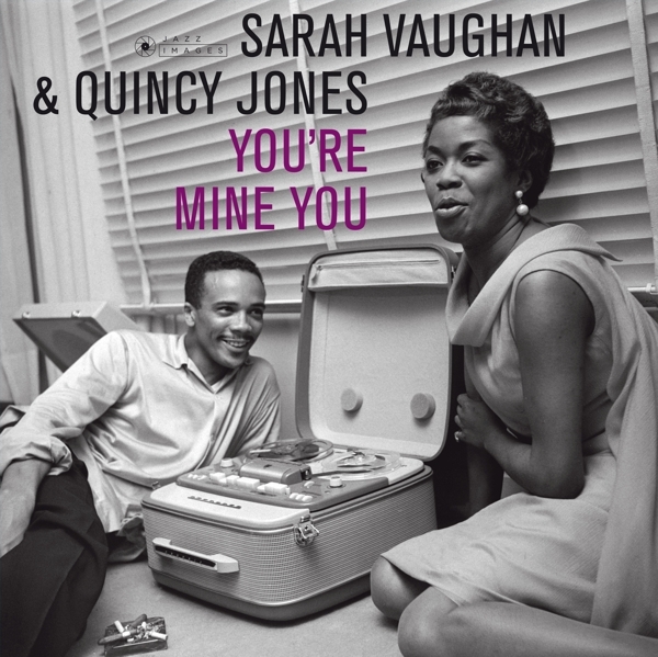 Sarah & Quincy Jones Vaughan - You're Mine You i gruppen CD / Toppsäljare hos Bengans Skivbutik AB (3920990)