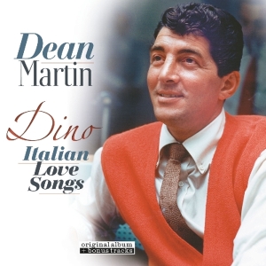 Dean Martin - Dino - Italian Love Songs i gruppen VINYL / Pop-Rock,Övrigt hos Bengans Skivbutik AB (3920992)