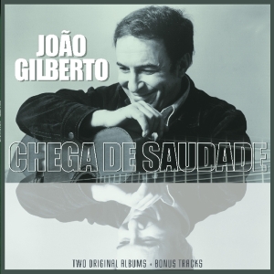 João Gilberto - João Gilberto / Chega De Saudade i gruppen VINYL / Elektroniskt,World Music hos Bengans Skivbutik AB (3921013)