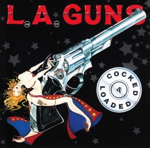 L.A. Guns - Cocked & Loaded i gruppen CD / Pop-Rock hos Bengans Skivbutik AB (3921026)