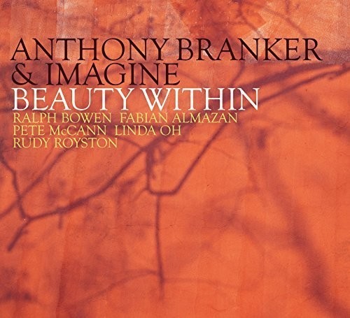 Branker Anthony - Beauty Within -Digi- i gruppen CD / Jazz/Blues hos Bengans Skivbutik AB (3921045)