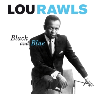 Lou Rawls - Black And Blue i gruppen CD / RnB-Soul hos Bengans Skivbutik AB (3921047)