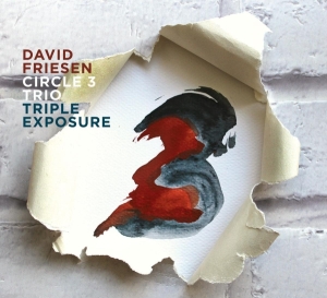 Friesen David - Triple Exposure i gruppen CD / Jazz hos Bengans Skivbutik AB (3921086)