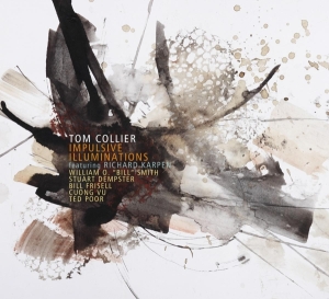 Tom Collier - Impulsive Illuminations i gruppen CD / Jazz hos Bengans Skivbutik AB (3921087)