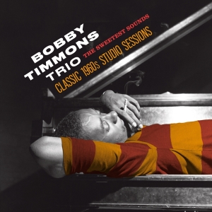 Bobby Timmons - The Sweetest Sounds i gruppen CD / Jazz hos Bengans Skivbutik AB (3921113)