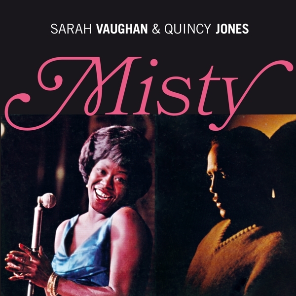Sarah & Quincy Jones Vaughan - Misty i gruppen CD / Toppsäljare hos Bengans Skivbutik AB (3921177)