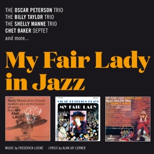 Oscar Peterson & Billy Taylor - My Fair Lady in Jazz i gruppen CD / Jazz hos Bengans Skivbutik AB (3921182)