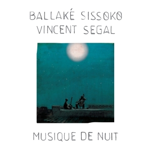 Sissoko Ballake & Vincen - Musique De Nuit i gruppen VINYL / Elektroniskt,World Music hos Bengans Skivbutik AB (3921223)
