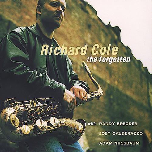Cole Richard - Forgotten i gruppen CD / Jazz/Blues hos Bengans Skivbutik AB (3921290)