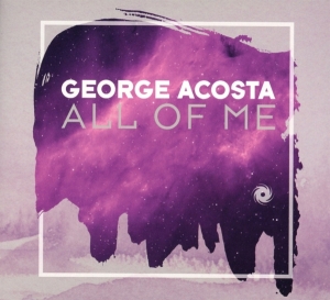 George Acosta - All Of Me i gruppen CD / Dance-Techno hos Bengans Skivbutik AB (3921373)