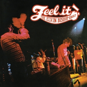Bishop Elvin - Feel It i gruppen CD / Pop-Rock hos Bengans Skivbutik AB (3921390)